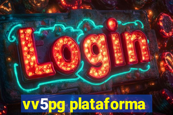vv5pg plataforma